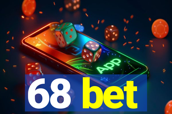 68 bet